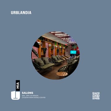 Cover Image for Urblandia | MIA | SALONS