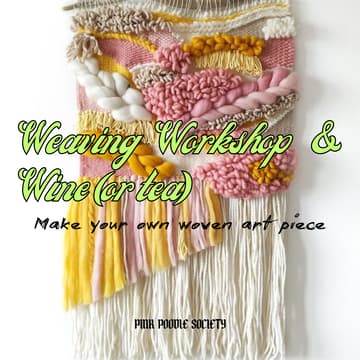 Cover Image for Amsterdam | Weaving Workshop & Wine (or Tea)