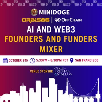 Cover Image for Orbis86: AI and Web3 - Founders and Funders Mixer #SFTechweek