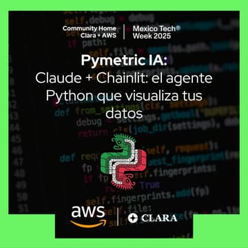 Cover Image for 🏠 Casa de la comunidades Clara y AWS | Python CDMX