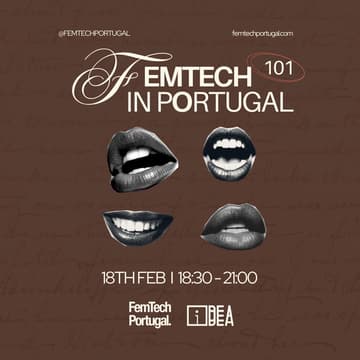Cover Image for FemTech 101: An Intro to the Portuguese Ecosystem Powering Women’s Health Innovation