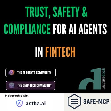 Cover Image for Trust, Safety & Compliance for AI Agents in Fintech