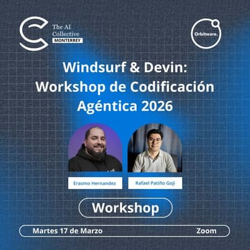 Cover Image for 💻 Windsurf & Devin: Workshop de Codificación Agéntica 2026 | Orbitware | The AI Collective