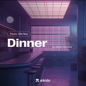 Cover Image for AppSec Talks : Dîner & Networking