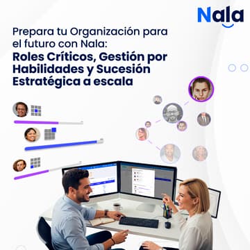 Cover Image for Ciclos de Talento más inteligentes con Nala: cargos críticos y planes de sucesión