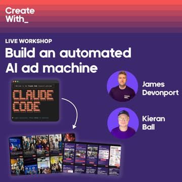 Cover Image for Live: Build an automated AI ad machine with Claude Code