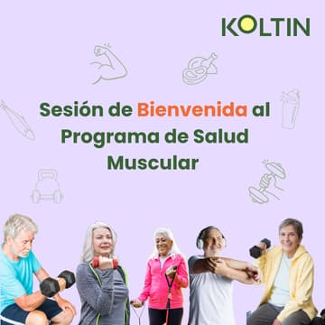 Cover Image for Sesión virtual de Bienvenida al Programa de Salud Muscular💪 Koltin