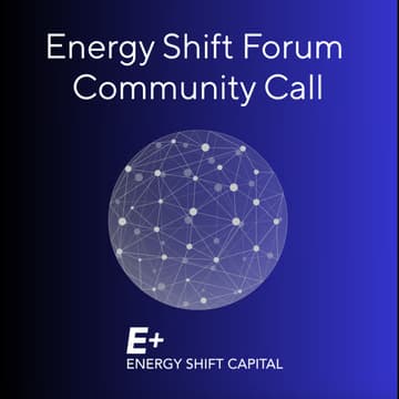 Cover Image for Energy Shift Forum Community Call