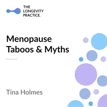 Cover Image for 🙊 Menopause Taboos and Myths by Tina Holmes ex-Amorelie ex-Apple | The Longevity Practice
