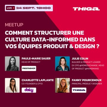 Cover Image for Comment structurer une culture data-informed dans vos équipes Produit & Design ?