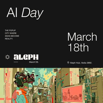Cover Image for AI Day - Aleph March '26