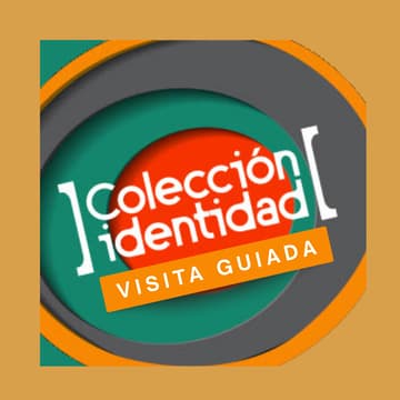 Cover Image for Día 4/Mañana/ Visita guiada: Muestra Colección Identidad