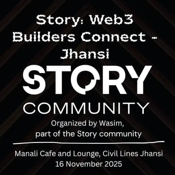 Cover Image for Story: Web3 Builders Connect- Jhansi