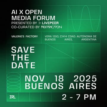 Cover Image for AI x Open Media Forum presented by Livepeer, co-curated with Refraction