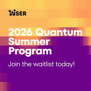 Cover Image for WISER Quantum Summer Program 2026