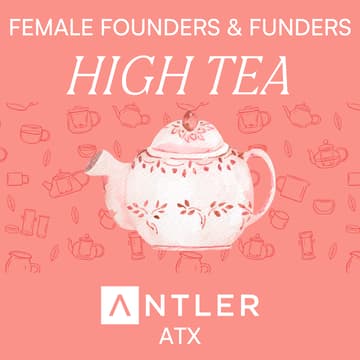 Cover Image for Female Founder & Funder High Tea