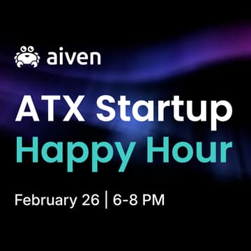 Cover Image for ATX Startup Happy Hour — Hosted by Aiven