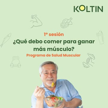 Cover Image for 1° Sesión virtual ¿Qué debo comer para ganar músculo y estar más fuerte? 💪 Koltin