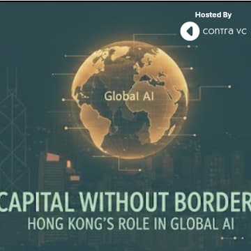 Cover Image for Hong Kong's Next Chapter: Financing Global AI from Asia's Heart