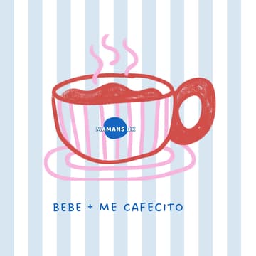 Cover Image for Bebe + Me Cafecito