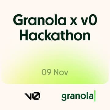 Cover Image for Granola x v0 Hackathon