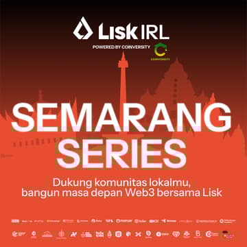 Cover Image for Lisk IRL - Semarang Series