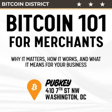 Cover Image for Bitcoin 101 for Merchants: Why It Matters, How It Works, and What It Means for Your Business | PubKey DC