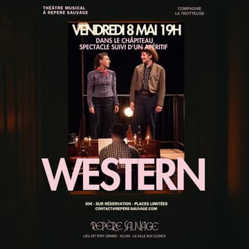 Cover Image for WESTERN à Repère Sauvage Théâtre musical - Spectacle participatif
