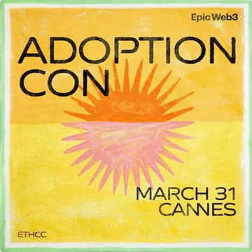 Cover Image for AdoptionCon | EthCC 🇫🇷