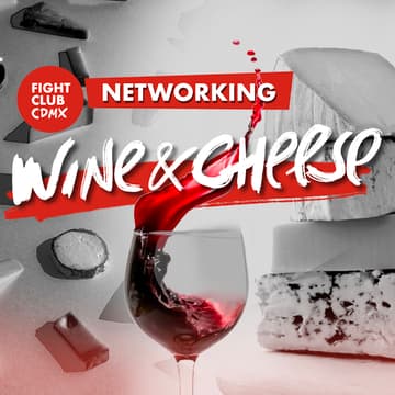 Cover Image for 🍷 WINE & CHEESE NETWORKING 🤫 FIGHT CLUB 🤫