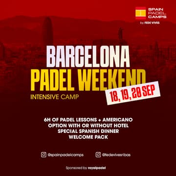 Cover Image for BCN, SEPTEMBER 18 to 20, Padel Weekend Camp from 345€ with FEDE VIVES