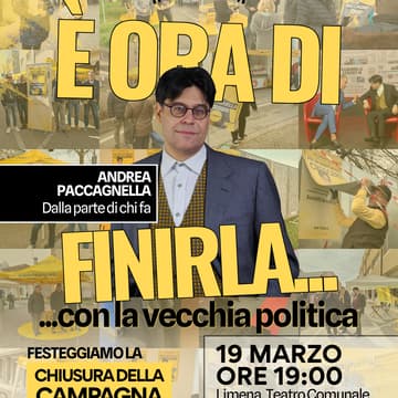 Cover Image for È ORA DI FINIRLA... Festa di chiusura campagna elettorale