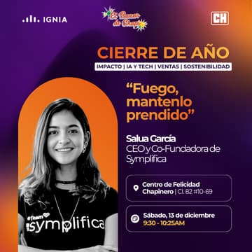 Cover Image for ¡CIERRE DE AÑO IGNIA! Charla con Salua Garcia - CEO y Co-Fundadora de Symplifica