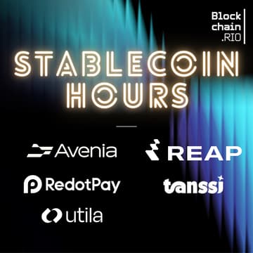 Cover Image for Stablecoin Hours with Reap, RedotPay, Utila, Avenia, Tanssi