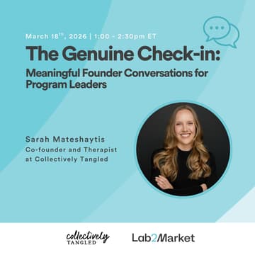 Cover Image for The Genuine Check-in: Meaningful Founder Conversations for Program Leaders with Collectively Tangled