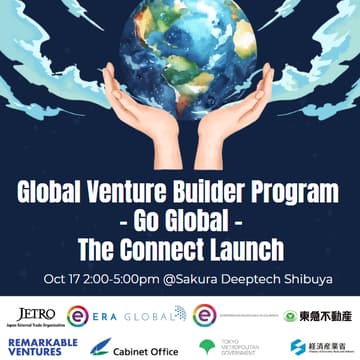 Cover Image for Global Venture Builder Program - Go Global - The Connect Launch by ERA Global × JETRO with Tokyu Fudosan