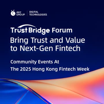 Cover Image for Trust Bridge Forum - Community Events at the 2025 Hong Kong Fintech Week