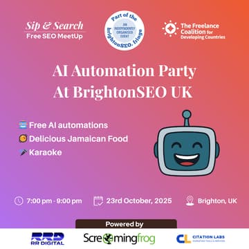 Cover Image for Sip & Search Free SEO Meetup: AI Automation Party at BrightonSEO UK  [Fringe Event]