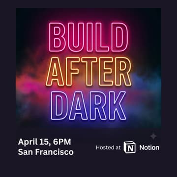 Cover Image for Build After Dark 4/15