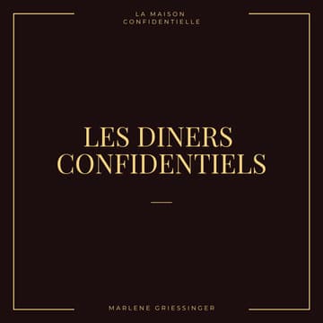 Cover Image for Les diners confidentiels