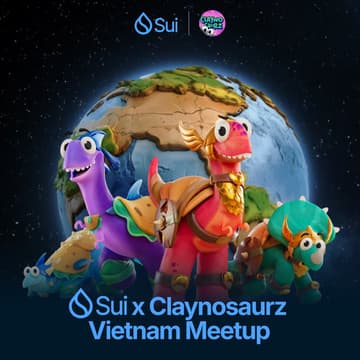 Cover Image for Sui x Claynosaurz Vietnam Meetup