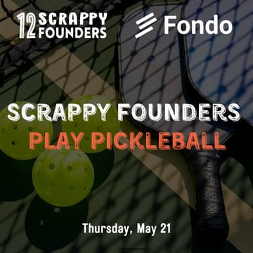 Cover Image for Scrappy (AI) Founders Play Pickleball