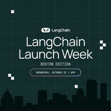 Cover Image for LangChain Launch Week: Boston