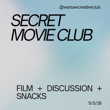 Cover Image for Warsaw Creative Club: Secret Film Club