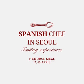 Cover Image for 7-Course Tasting Experience — Spanish Chef in Seoul First Seating 17th of April