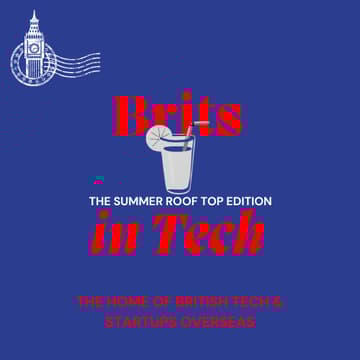 Cover Image for Brits in Tech - Rooftop Happy Hour
