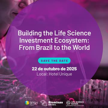 Cover Image for Building the Life Science Investment Ecosystem: From Brazil to the World