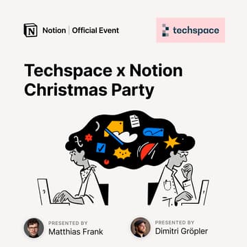 Cover Image for Techspace x Notion Christmas Party
