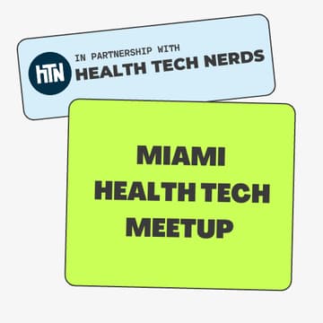 Cover Image for Miami Health Tech Meetup