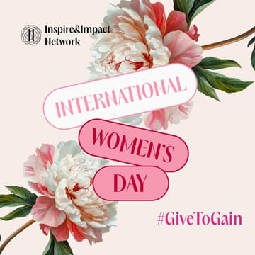Cover Image for International Women’s Day s IIN: Give to Gain